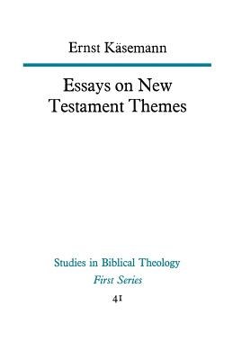 Essays on New Testament Themes (Study in Bible Theology) pdf epub mobi 电子书 下载