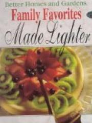 Better Homes and Gardens Family Favorites Made Lighter pdf epub mobi 电子书 下载