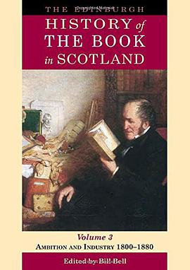 The Edinburgh History of the Book in Scotland, Volume 3 pdf epub mobi 电子书 下载