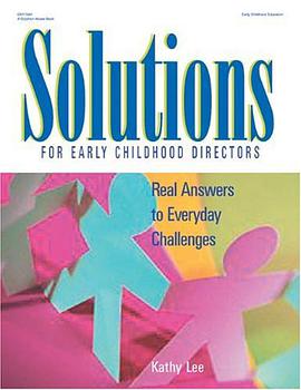 Solutions for Early Childhood Directors pdf epub mobi 电子书 下载