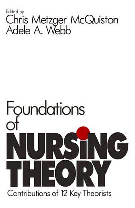 Foundations of Nursing Theory pdf epub mobi 電子書 下載