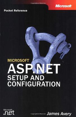 Microsoft  ASP.NET Setup and Configuration Pocket Reference pdf epub mobi 电子书 下载