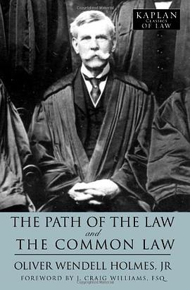 The Path of the Law and The Common Law pdf epub mobi 电子书 下载