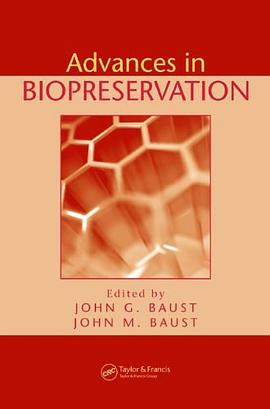 Advances in Biopreservation pdf epub mobi 电子书 下载