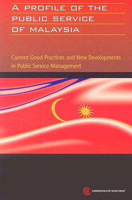 A Profile of the Public Service of Malaysia pdf epub mobi 电子书 下载