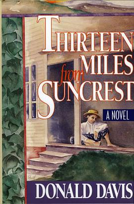 Thirteen Miles from Suncrest pdf epub mobi 电子书 下载