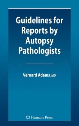 Guidelines for Reports by Autopsy Pathologists pdf epub mobi 电子书 下载