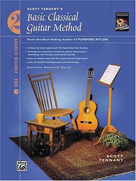 Scott Tennant's Basic Classical Guitar Method Advanced Beginner Book 2 pdf epub mobi 电子书 下载