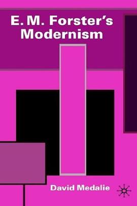 E.M.Forster's Modernism pdf epub mobi 电子书 下载