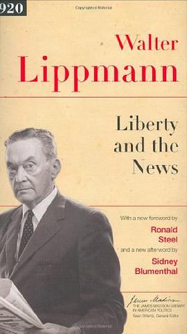 Liberty and the News (The James Madison Library in American Politics) pdf epub mobi 电子书 下载