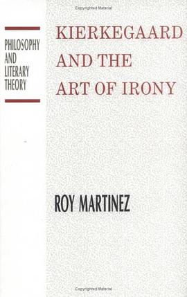 Kierkegaard and the Art of Irony pdf epub mobi 电子书 下载