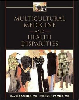 Multi Cultural Medicine and Health Disparities pdf epub mobi 电子书 下载