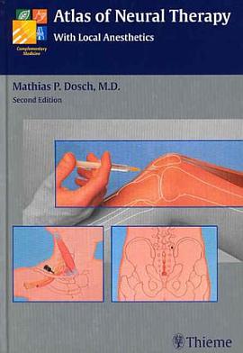 Atlas of Neural Therapy with Local Anesthetics pdf epub mobi 电子书 下载