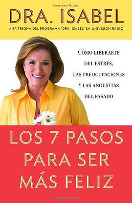 Los 7 Pasos Para Ser Mas Feliz pdf epub mobi 电子书 下载
