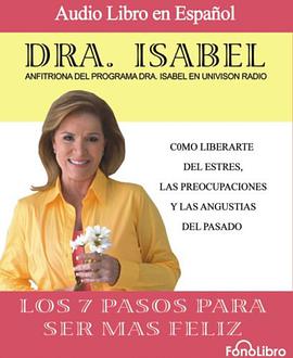 Los 7 Pasos Para Ser Mas Feliz pdf epub mobi 电子书 下载