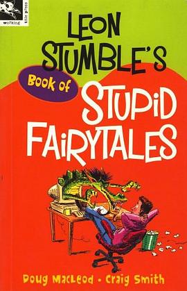 Leon Stumble's Book of Stupid Fairytales pdf epub mobi 电子书 下载