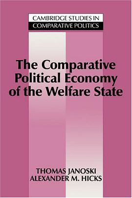 The Comparative Political Economy of the Welfare State pdf epub mobi 下载