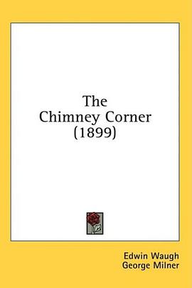 The Chimney Corner (1899) pdf epub mobi 电子书 下载