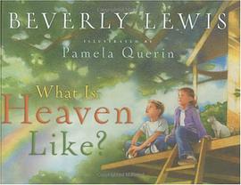 What is Heaven Like? pdf epub mobi 电子书 下载
