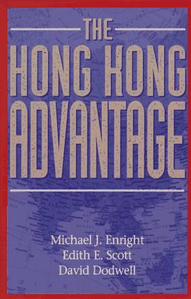 The Hong Kong Advantage pdf epub mobi 电子书 下载