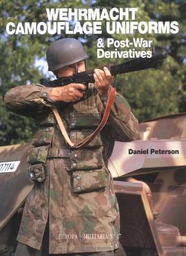 Wehrmacht Camouflage Uniforms pdf epub mobi 下载