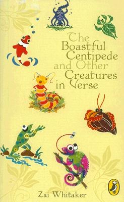 The Boastful Centipede And Other Creatures in Verse pdf epub mobi 电子书 下载