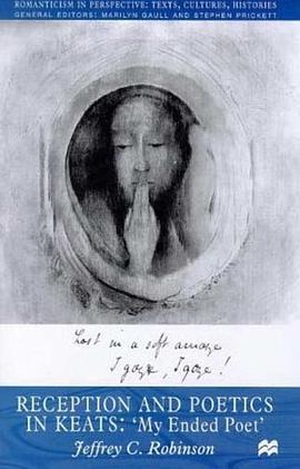 Reception and Poetics in Keats pdf epub mobi 电子书 下载