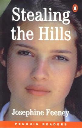 Stealing the Hills (Penguin Readers, Level 2) pdf epub mobi 电子书 下载