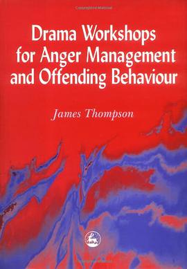 Drama Workshops for Anger Management and Offender Behaviour pdf epub mobi 电子书 下载