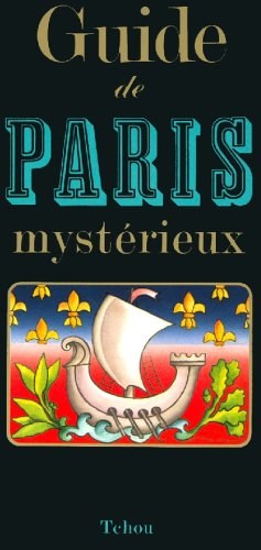 Guide de Paris mystérieux pdf epub mobi 電子書 下載