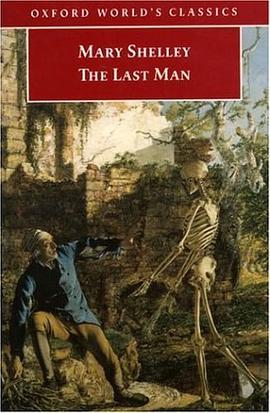 The Last Man (Oxford World's Classics) pdf epub mobi 电子书 下载
