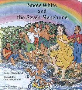 Snow White and the Seven Menehune pdf epub mobi 电子书 下载