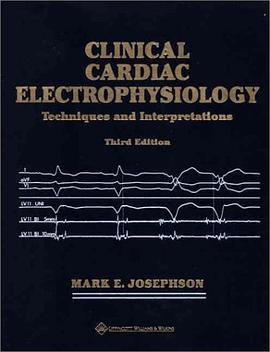 Clinical Cardiac Electrophysiology pdf epub mobi 电子书 下载