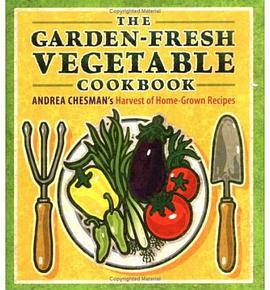 The Garden-Fresh Vegetable Cookbook pdf epub mobi 电子书 下载