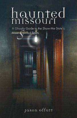 Haunted Missouri pdf epub mobi 电子书 下载