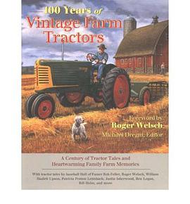 100 Years of Vintage Farm Tractors pdf epub mobi 电子书 下载
