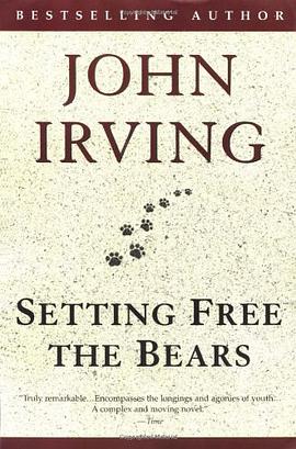 Setting Free the Bears (Ballantine Reader's Circle) pdf epub mobi 电子书 下载