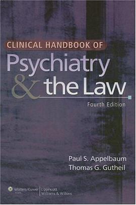 Clinical Handbook of Psychiatry and the Law pdf epub mobi 电子书 下载