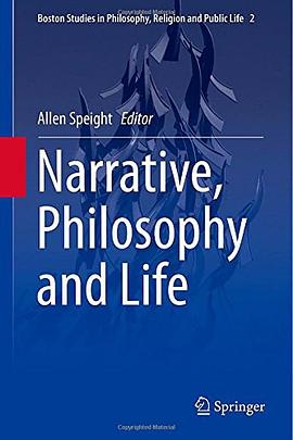 Narrative, Philosophy and Life pdf epub mobi 电子书 下载