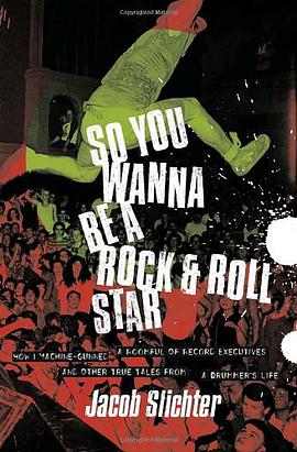 So You Wanna Be a Rock & Roll Star pdf epub mobi 电子书 下载