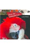 How Do Animals Use? pdf epub mobi 电子书 下载