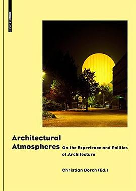 Architectural Atmospheres pdf epub mobi 电子书 下载