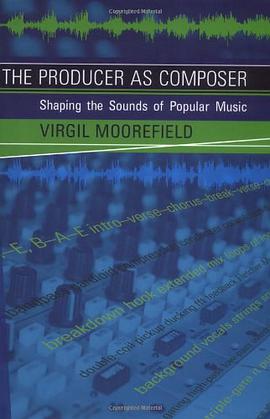 The Producer as Composer pdf epub mobi 电子书 下载