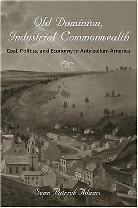 Old Dominion, Industrial Commonwealth pdf epub mobi 电子书 下载