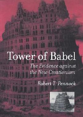 Tower of Babel: The Evidence against the New Creationism pdf epub mobi 电子书 下载
