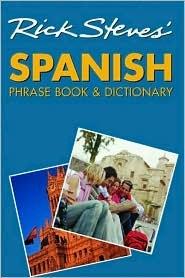 Rick Steves' Spanish Phrase Book and Dictionary pdf epub mobi 电子书 下载