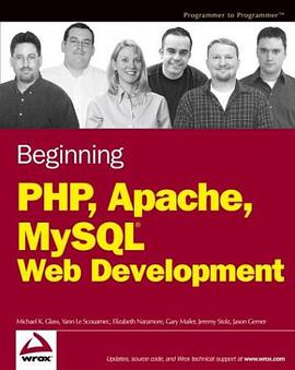 Beginning PHP, Apache, MySQL Web Development pdf epub mobi 電子書 下載