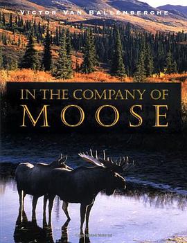 In the Company of Moose pdf epub mobi 电子书 下载