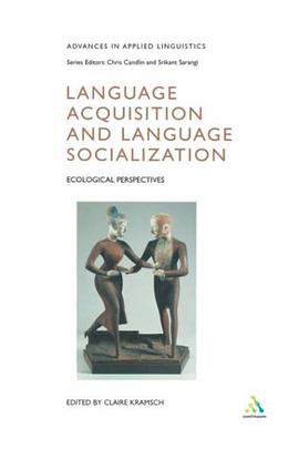 Language Acquisition and Language Socialization pdf epub mobi 电子书 下载