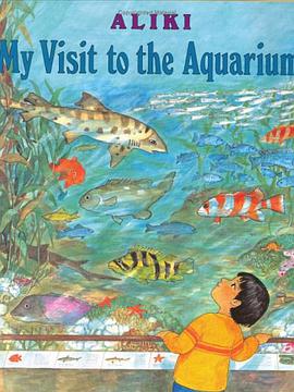 My Visit to the Aquarium pdf epub mobi 电子书 下载